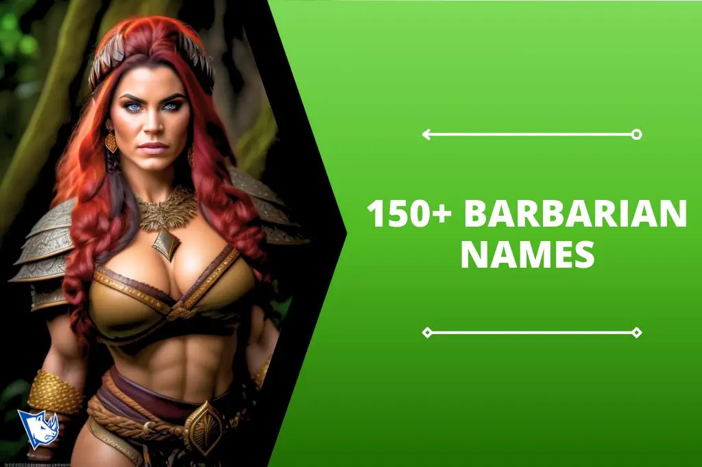 150 Barbarian Names For Fearless You 4882