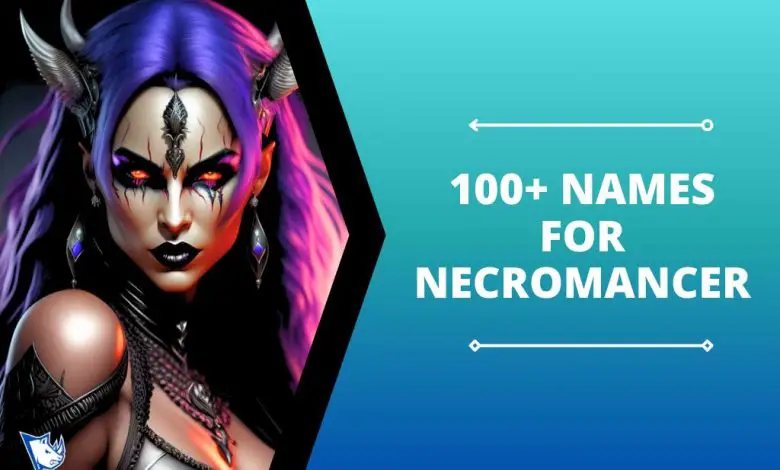 Names for Necromancer