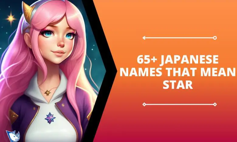 65+ Japanese Names That Mean Star