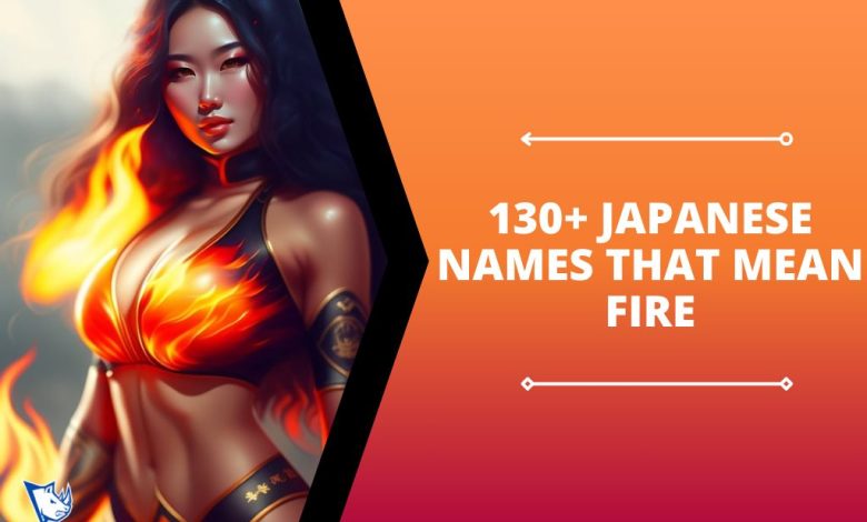 130-japanese-names-that-mean-fire-namesrhino