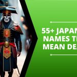 55+ Japanese Names That Mean Death