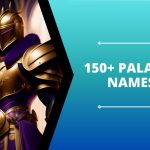 150+ Paladin Names