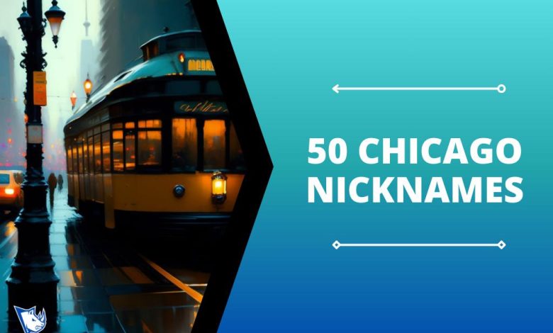 Chicago Nicknames