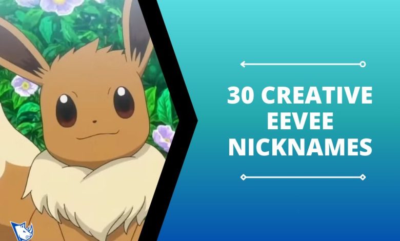 Eevee Nicknames