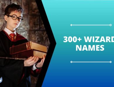 300+ Wizard Names Enchanters of the Ages
