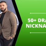 50+ Drake Nicknames