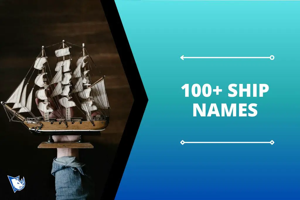 100+ Best Ship Names For Navigating the Waves - NamesRhino